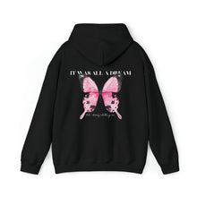 Load image into Gallery viewer, It Was All A Dream Hoodie
